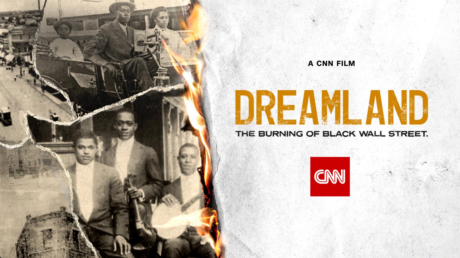 ''Dreamland: The Burning of Black Wall Street''