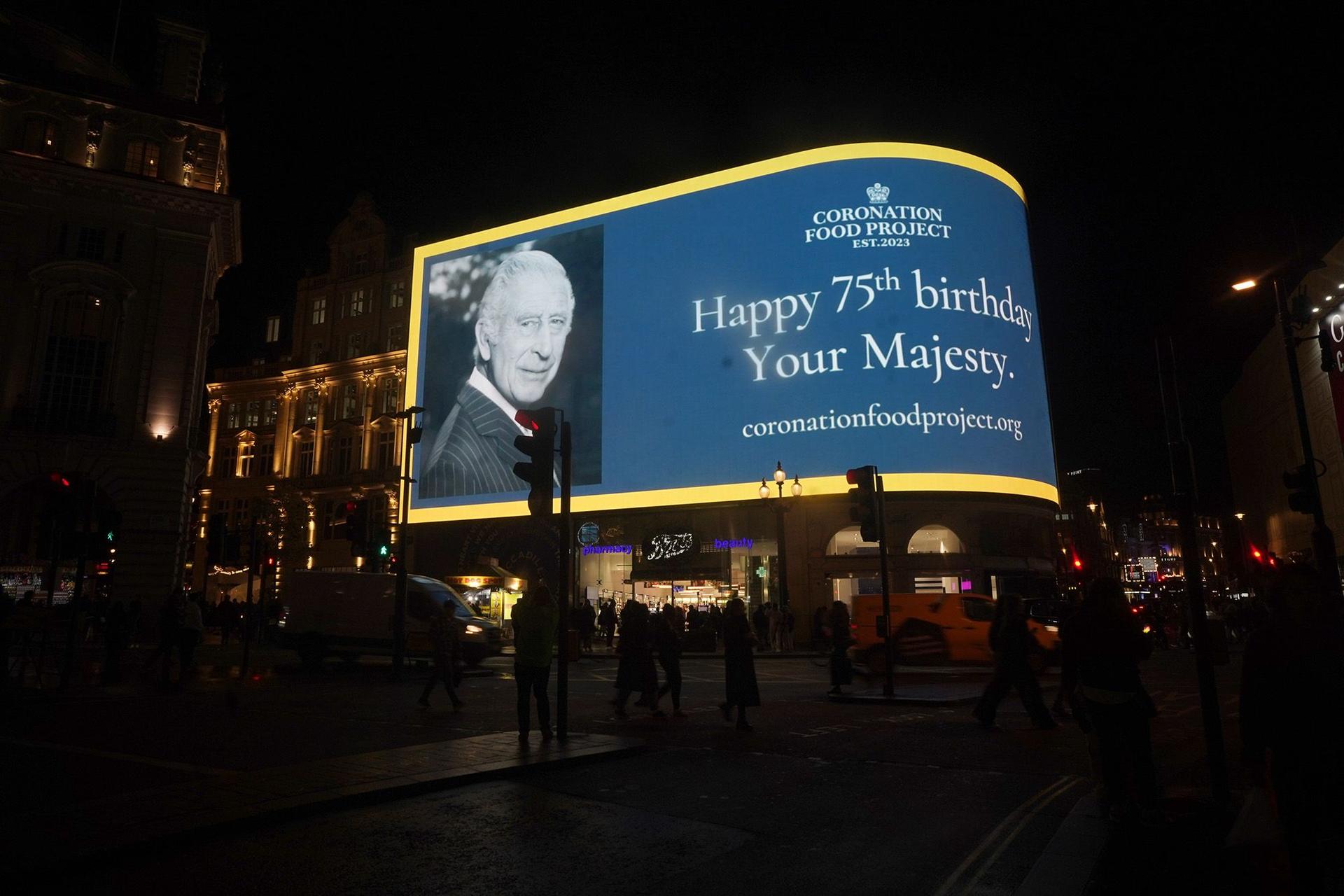The illuminated billboard at Piccadilly Circus displays a message to mark the monarch's milestone birthday. 