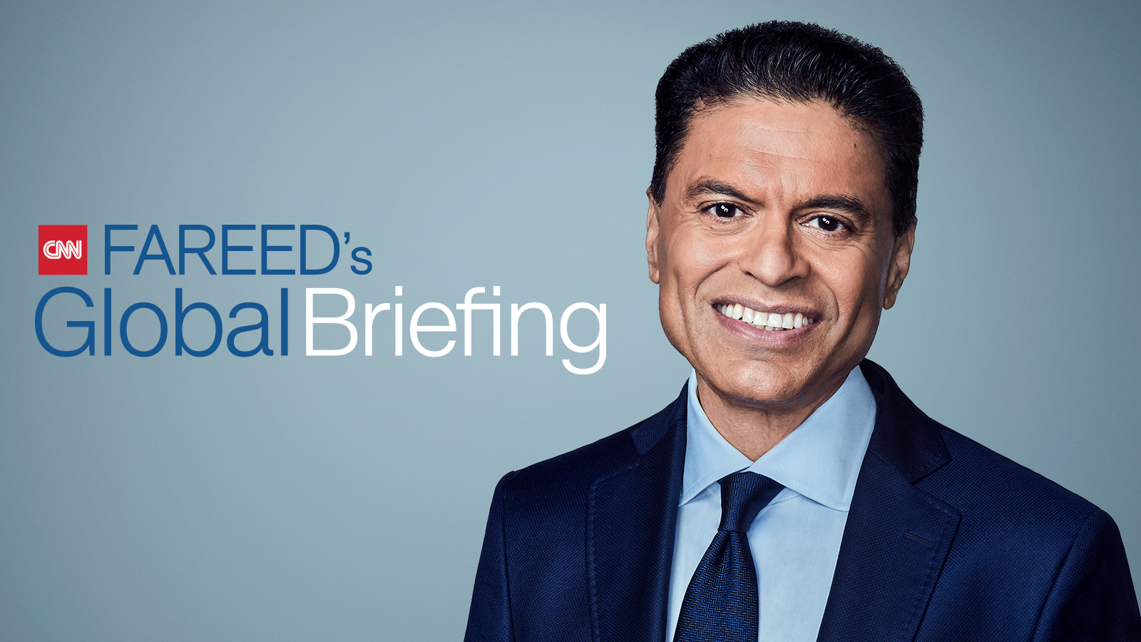 Fareed's Global Briefing