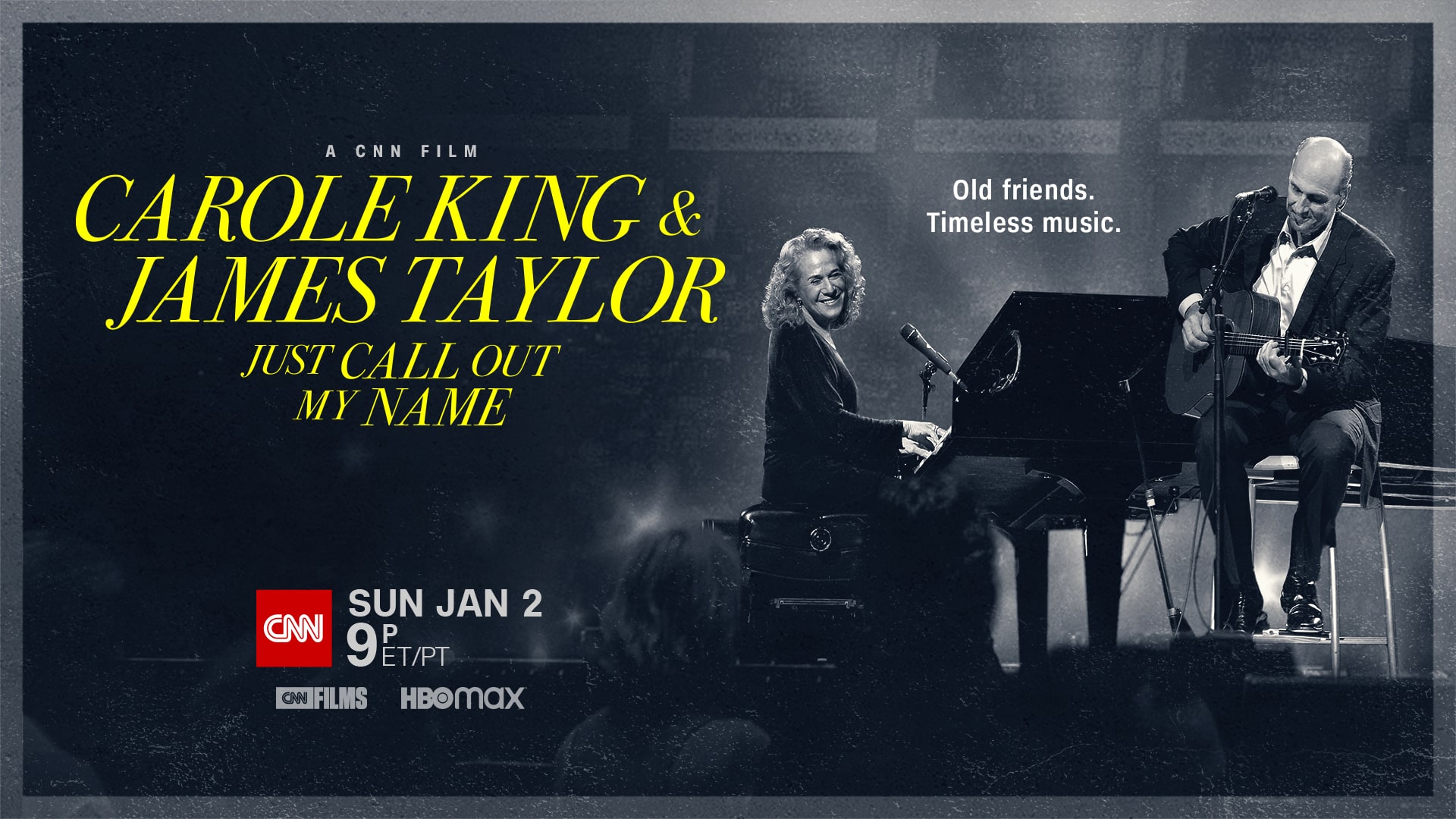 Carole King & James Taylor: Just Call Out My Name