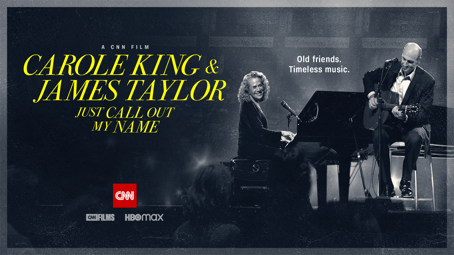 Carole King & James Taylor: Just Call Out My Name