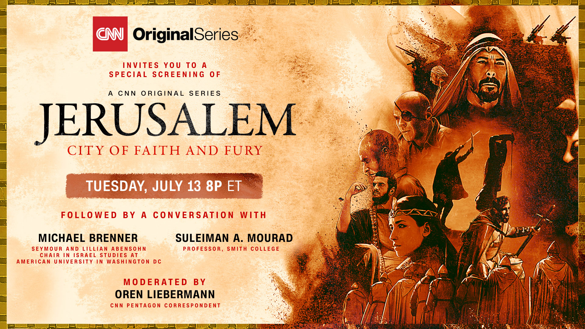 Jerusalem: City of Faith and Fury 