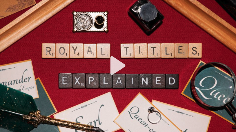 Royal titles, explained