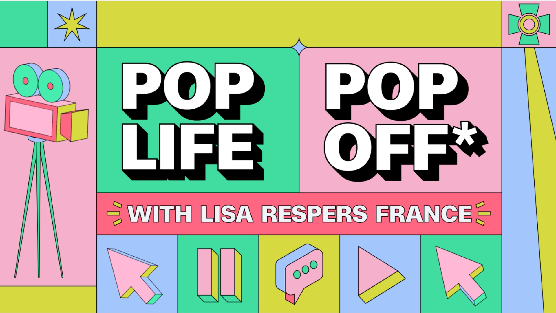 Pop Life Pop Off with Lisa Respers France