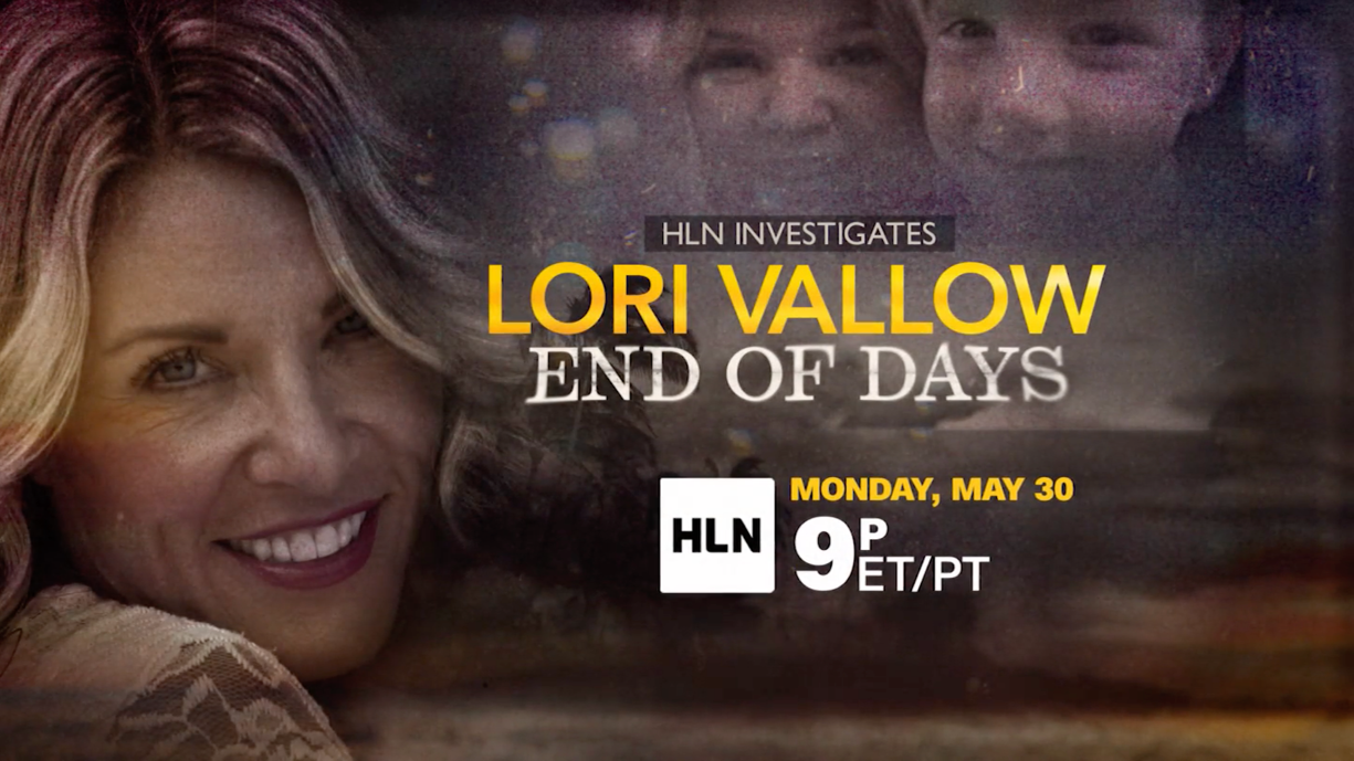 Lori Vallow: End of Days